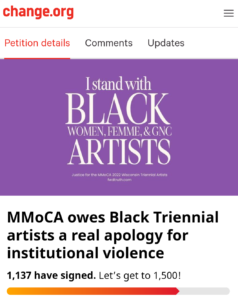 Screenshot of the Change.org petition: "MMoCA owes Black Triennial artists a real apology for institutional violence." At the time of the screenshot, 1,137 have signed.